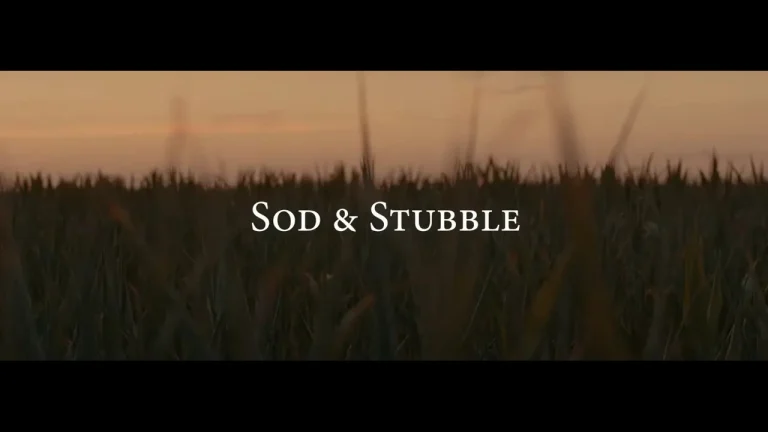 Sod and Stubble