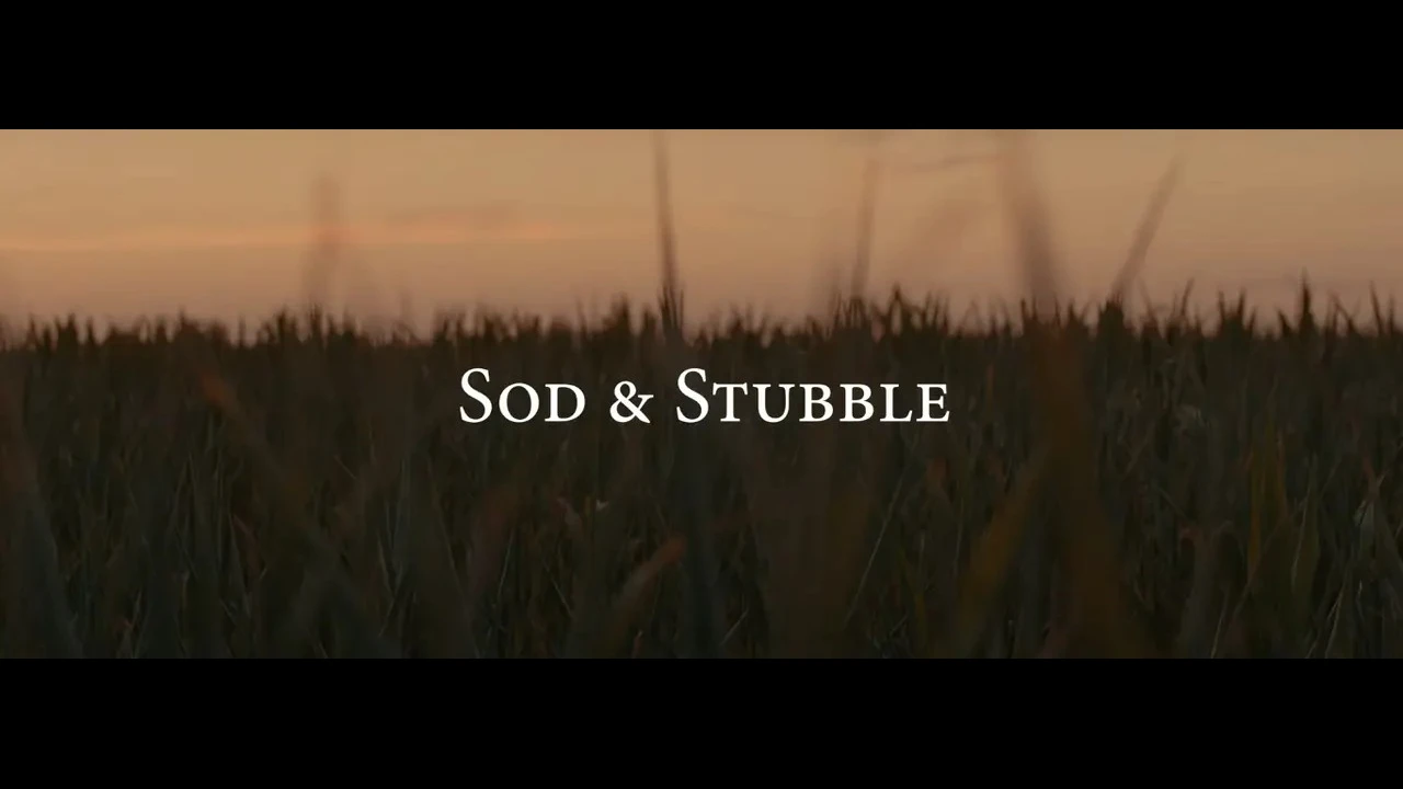 Sod and Stubble