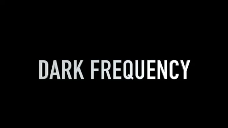 Dark Frequency