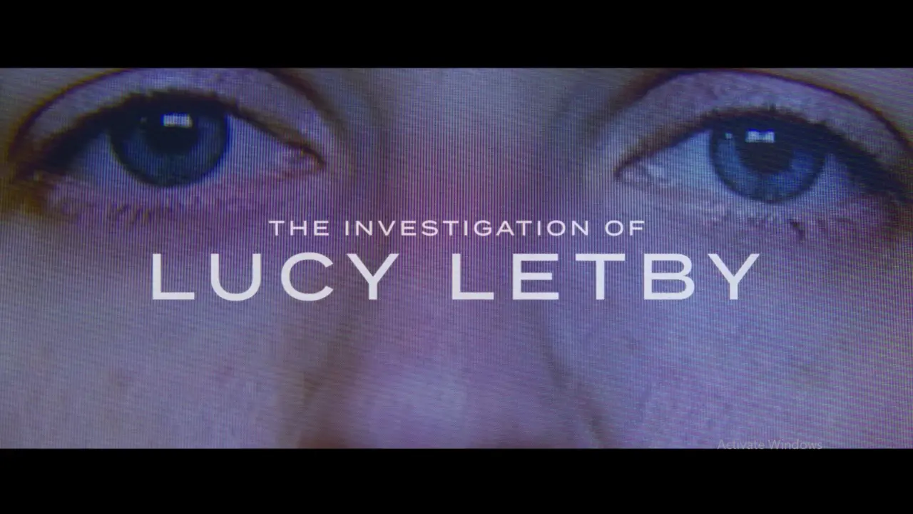 The Investigation of Lucy Letby