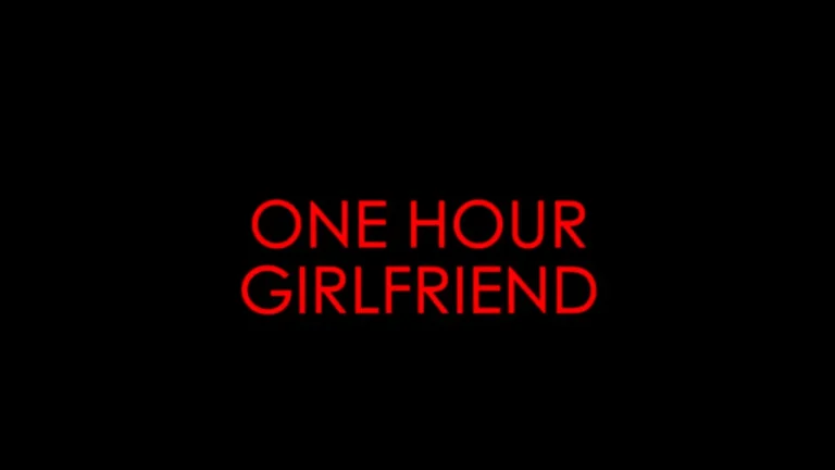 one hour girlfriend